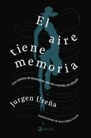 Jurgen Ureña - aire tiene memoria, Häftad