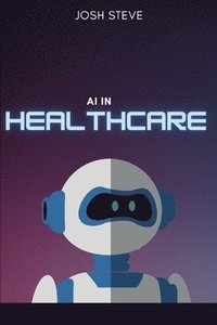 bokomslag AI In Healthcare