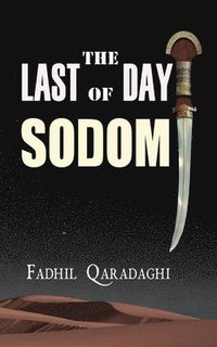 bokomslag The Last Day of Sodom