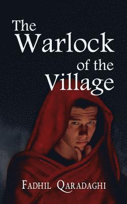 The Warlock of the Village 1