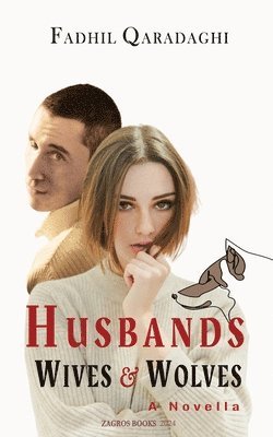 Husbands Wives And Wolves 1