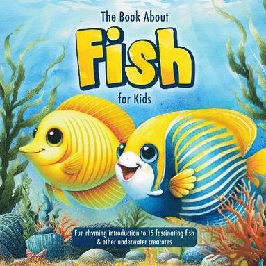 bokomslag The Book About Fish for Kids