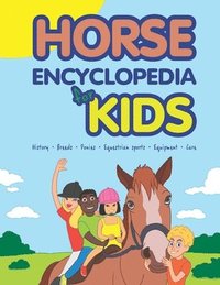 bokomslag Horse Encyclopedia for Kids