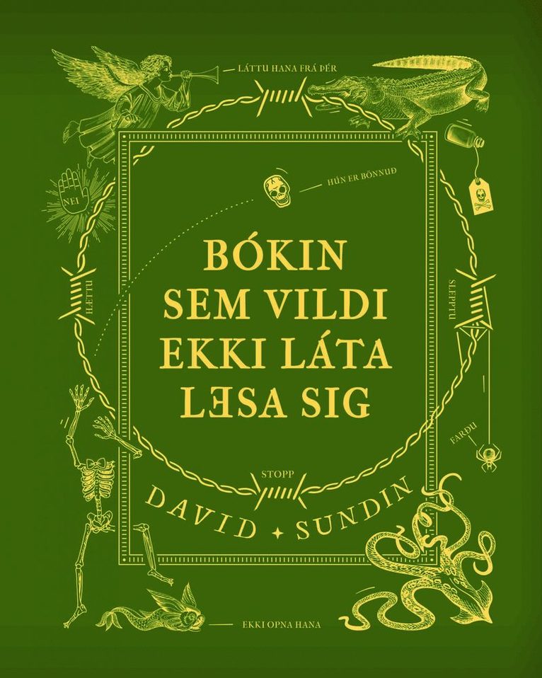David Sundin - Boken som inte ville bli läst (Isländska), Inbunden