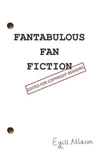 bokomslag Fantabulous Fan Fiction