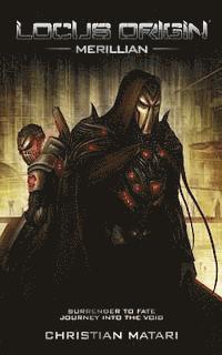 Christian Matari - Locus Origin - Merillian, Häftad