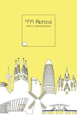 Börkur Sigurbjörnsson - 999 Abroad, Häftad