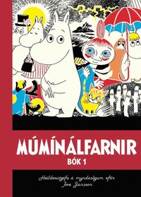 bokomslag Mumin: Tove Janssons Samlade Serier - Del 1 (Isländska)