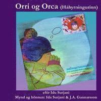 bokomslag Orri og Orca (Háhyrningurinn)