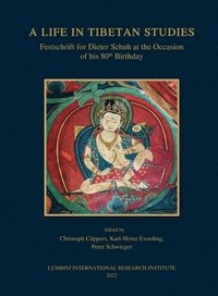 bokomslag A Life In Tibetan Studies