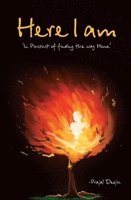 Prajal Deoju - Here I Am, Häftad