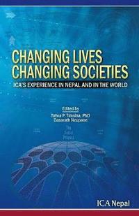 bokomslag Changing Lives Changing Societies