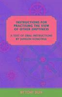 Instructions for Practising the View of Other Emptiness