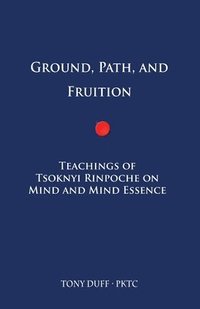 bokomslag Ground, Path, and Fruition