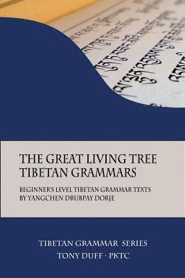 bokomslag Great Living Tree Tibetan Grammars
