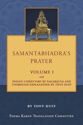 Samantabhadra's Prayer Volume I