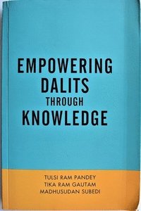 bokomslag Empowering Dalits Through Knowledge