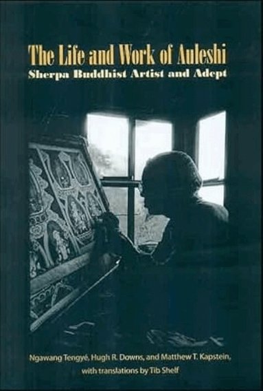 Ngawang Tengye, Matthew T. Kapstein, Hugh R. Downs - Life and Work of Auleshi, Häftad