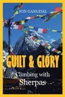 Jon Gangdal - Guilt and Glory, Häftad