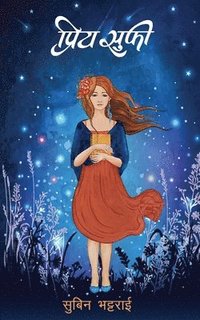 bokomslag Priya Sufi (&#2346;&#2381;&#2352;&#2367;&#2351; &#2360;&#2369;&#2347;&#2368;)