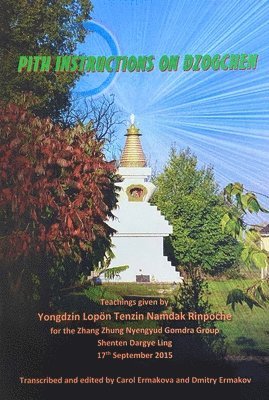 Pith Instructions On Dzogchen 1