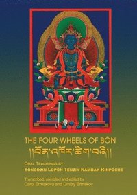 bokomslag The Four Wheels Of Bon