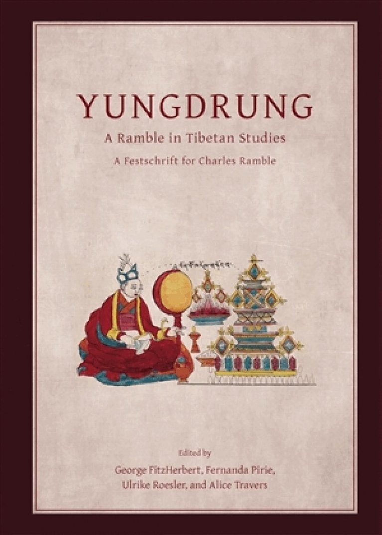 George FitzHerbert, Fernanda Pirie, Ulrike Roesler, Alice Travers - Yungdrung, Inbunden