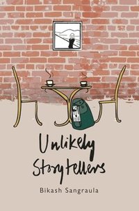 bokomslag Unlikely Storytellers