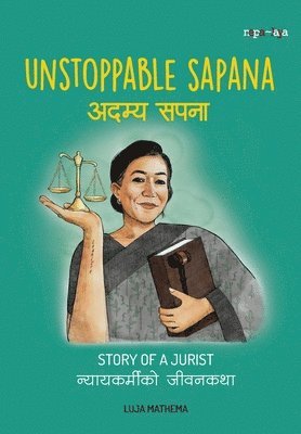 bokomslag &#2309;&#2342;&#2350;&#2381;&#2351; &#2360;&#2346;&#2344;&#2366; (Unstoppable Sapana)