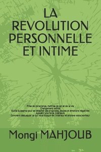 bokomslag La Revolution Personnelle Et Intime