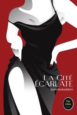 Sami Mokaddem - La cité écarlate, Häftad