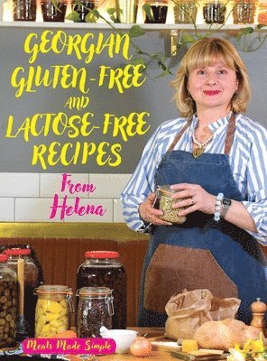 Georgian Gluten -Free and Lactose-Free Recipes from Helena 1