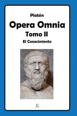 bokomslag Platón Opera Omnia Tomo II: El Conocimiento