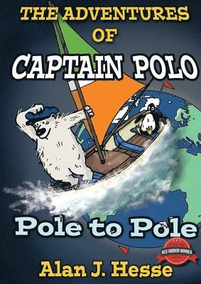 bokomslag The Adventures of Captain Polo: Polo to Pole