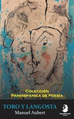 Manuel Aubert, Ivo Maldonado - Toro y langosta, Häftad