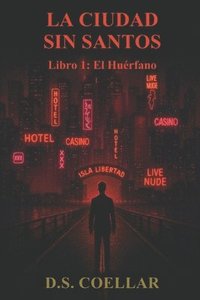 bokomslag Ciudad Sin Santos