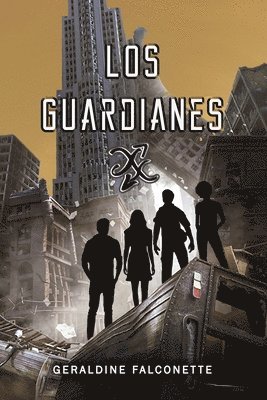 Los Guardianes 1