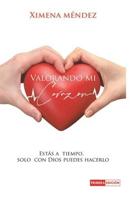 Valorando Mi Corazn 1