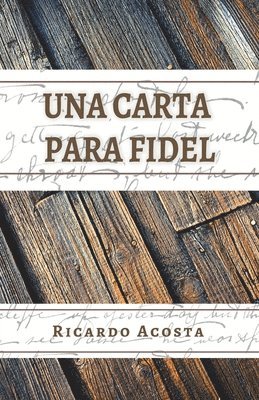 Una carta para fidel 1