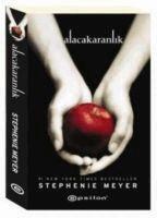 Stephenie Meyer, Meltem Erkmen - Alacakaranlik - Alacakaranlik Serisi 1. Kitap, Häftad