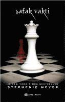 Stephenie Meyer, Meltem Erkmen - Safak Vakti - Alacakaranlik Serisi 4. Kitap, Häftad
