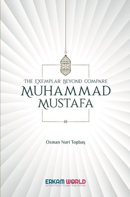 bokomslag Exemplar beyond Compare - Muhammad Mustafa