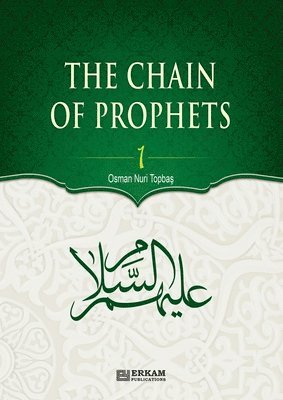 The Chain of Prophets (as) - Vol.1 [Students book] - Islamic Studies Textbook 1