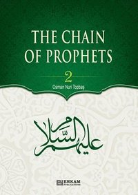 bokomslag Chain of Prophets (as) - Vol.2 [Students book] - Islamic Studies Textbook