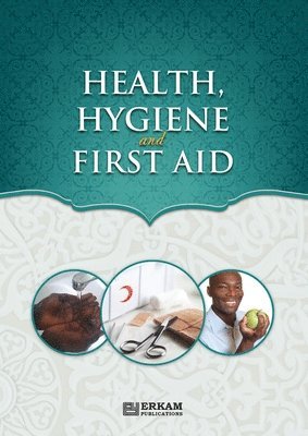 Health, Hygiene and First Aid 1