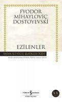 Fyodor Mihaylovic Dostoyevski - Ezilenler, Häftad