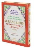 bokomslag Kuran-i Kerim Meali ve Türkce Okunusu Üclü, Orta Boy, Bilgisayar Hatli, Ciltli