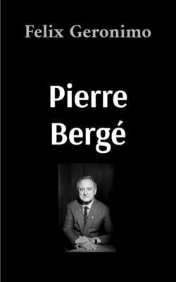 bokomslag Pierre Bergé