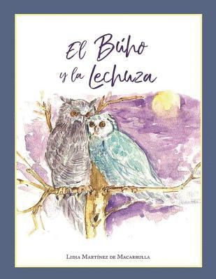 bokomslag El buho y la lechuza: Cuento infantil / familiar