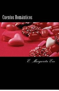 bokomslag Cuentos Románticos